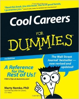 Cool Careers by Marty Nemko, and Paul and Sarah Edwards